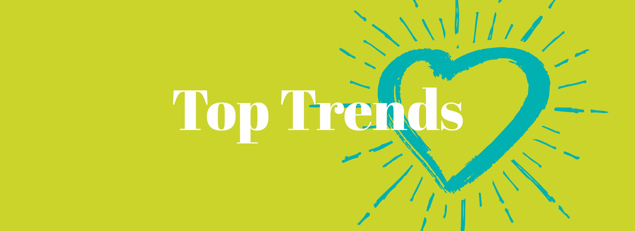 Top Trends